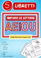 anteprima - Esercizi - LE VOCALI – 5 LIBRETTI DI ARRICCHIMENTO LESSICALE - Pagina di copertina