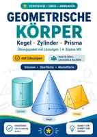 Vorschau - Arbeitsblätter - Geometrie Körper – Kegel, Zylinder & Prisma | Übungspaket mit Lösungen | 4. Klasse MS - Deckblatt
