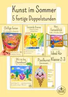 Vorschau - Mal- und Bastelvorlagen - Materialpaket Kunst im Sommer – 5 fertige Doppelstunden für Klasse 2 & 3 | Sommer Kunstunterricht Grundschule | Arbeitsblätter Kunst | Ferien Unterrichtsmaterial - Deckblatt