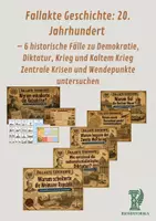 Vorschau - Arbeitsblätter - Fallakte Geschichte: 20. Jahrhundert – 6 historische Fälle zu Demokratie, Diktatur, Krieg und Kaltem Krieg - Deckblatt
