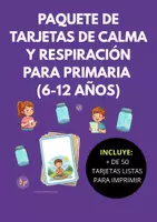 Vista previa - Juegos / Gamificación - Paquete de Tarjetas de Calma y Respiración para Primaria (6-12 años) - Portada
