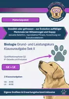 Vorschau - Klassenarbeiten - Materialpaket Klausuraufgaben Biologie GK + LK Evolution - Gewählt oder gefressen: Sexuelle Selektion, Partnerwahl & natürliche vs. sexuelle Selektion (Witwenvogel/Guppy) (mit Erwartungshorizont) - Deckblatt