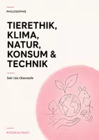 Vorschau - Arbeitsblätter - Tierethik, Klima, Konsum & Natur – großes Philosophie-Materialpaket Sek I und Oberstufe - Deckblatt