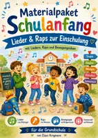 Vorschau - Lehrpläne/Lehrermaterial - Materialpaket Schulanfang – Lieder & Raps zur Einschulung - Deckblatt