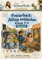 Vorschau - Stundenentwürfe - Themenhefte Alltag entdecken Klasse 3-4 Deutsch - Deckblatt