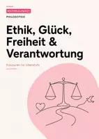 Vorschau - Arbeitsblätter - Philosophie-Klausuren Oberstufe: Ethik, Glück, Freiheit & Verantwortung - Deckblatt