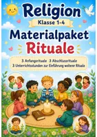 Vorschau - Stundenentwürfe - 9 Rituale | 3 Anfangsrituale, 3 Abschlussrituale & 3 Unterrichtsstunden | Schulanfang | Religion Klasse 1- 4 - Deckblatt