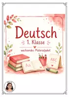 Vorschau - Arbeitsblätter - DEUTSCH 1. Klasse - wachsendes Materialpaket - Deckblatt
