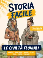 anteprima - Esercizi - Storia Facile - Le Civiltà dei Fiumi - Pagina di copertina