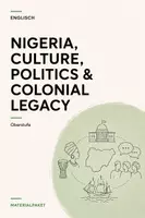 Vorschau - Unterrichtsreihen - Nigeria Englisch Oberstufe – Culture, Politics, Colonialism, Poetry & Speech Analysis - Deckblatt