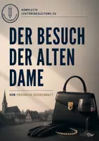 Vorschau - Stundenentwürfe - Der Besuch der alten Dame (Friedrich Dürrenmatt) – Komplettpaket für Klasse 9/10: alle Materialien mit Lösungen - Deckblatt