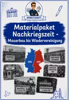 Vorschau - Unterrichtsreihen - Nachkriegszeit Materialpaket - Mauerbau bis Wiedervereinigung - Deckblatt