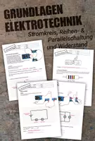 Vorschau - Arbeitsblätter - Elektrotechnik Grundlagen – Stromkreis, Reihen- & Parallelschaltung und Widerstand - Deckblatt