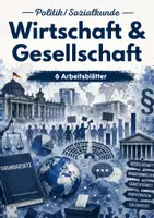Vorschau - Arbeitsblätter - Wirtschaft & Gesellschaft – 6 Arbeitsblätter zu Marktwirtschaft, Arbeit, Sozialstaat, Konsum und sozialer Ungleichheit - Deckblatt