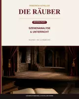 Vorschau - Stundenentwürfe - Friedrich Schiller: Die Räuber – Szenenanalyse & Unterricht | Oberstufen-Paket - Deckblatt