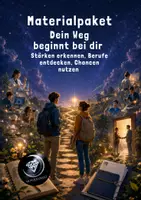 Vorschau - Unterrichtsreihen - Materialpaket: Dein Weg beginnt bei dir - Stärken erkennen, Berufe entdecken, Chancen nutzen - - Deckblatt