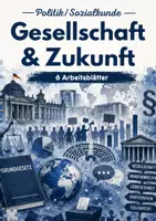 Vorschau - Arbeitsblätter - Gesellschaft & Zukunft – 6 Arbeitsblätter zu Migration, Klimapolitik, Medien, Populismus und digitaler Demokratie - Deckblatt