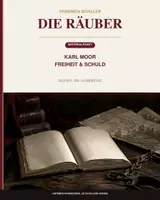 Vorschau - Stundenentwürfe - Friedrich Schiller: Die Räuber – Karl Moor | Freiheit, Idealismus & Schuld - Deckblatt