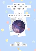Vorschau - Arbeitsblätter - Materialpaket informative Texte schreiben - Thema Mond und Sterne - Deckblatt