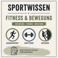 Vorschau - Arbeitsblätter - Sportwissen – Fitness & Bewegung | Ausdauer, Kraft & Bouldern - Deckblatt