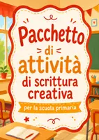 anteprima - Testo - Scrittura creativa scuola primaria - Pack didattico - Pagina di copertina