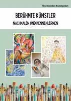 Vorschau - Stundenentwürfe - Kunstpaket: Berühmte Künstler kennenlernen und nachmalen - Deckblatt
