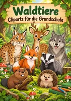 Vorschau - selbst erstellte Cliparts/Grafiken - Materialpaket XXL Cliparts Grundschule - Waldtiere - Deckblatt