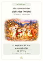 Vorschau - Fördermaterial/Inklusion - ✨Kamishibai & Klanggeschichte zum Martinsfest | Materialpaket - Mia Maus und das Licht des Teilens - Deckblatt