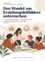 Vorschau - Stundenentwürfe - Den Wandel von Erziehungsleitbildern untersuchen | 7 Stunden + 5 Klausuren | Pädagogik Q1/Q2 - Deckblatt