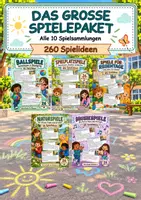 Vorschau - Spiele - 10 Spielsammlungen – Das große Spielepaket: 260 Spielkarten für Vorschule & Klasse 1, Bewegung, Ballspiele, Spielplatz, Sporthalle, Kooperation, Regentage, Familie, Natur, Musik, Ruhe & Konzentration als PDF - Deckblatt
