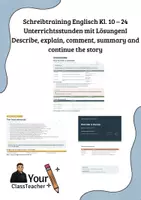 Vorschau - Stundenentwürfe - Schreibtraining Englisch Kl. 10 – 24 Unterrichtsstunden mit LösungenI Describe, explain, comment, summary and continue the story - Deckblatt