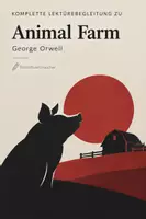 Vorschau - Unterrichtsreihen - Animal Farm (George Orwell) - Komplettpaket für den Englischunterricht Klasse 9/10: 8 Materialien + Reihenplanung mit Lösungen - Deckblatt