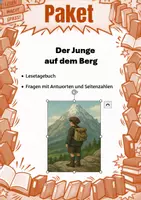 Vorschau - Stundenentwürfe - Der Junge auf dem Berg | Unterrichtsmaterial | Deutsch | | Materialpaket Klasse 7-10 | mit Lösungen - Deckblatt