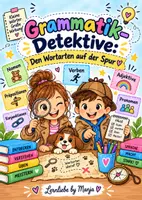 Vorschau - Unterrichtsreihen - Materialpaket Grammatik-Detektive: Den Wortarten auf der Spur - Deckblatt