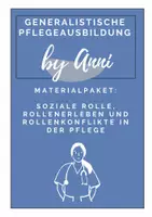Vorschau - Arbeitsblätter - Materialpaket: Soziale Rollen, Rollenerleben und Rollenkonflikte in der Pflege - Deckblatt
