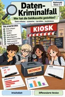 Vorschau - Arbeitsblätter - Daten-Kriminalfall – Wer hat die Geldkassette gestohlen? 🔎 - Deckblatt