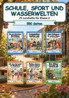 Vorschau - Arbeitsblätter - Schule, Sport und Wasserwelten: 25 Lesehefte und Schreibhefte mit Arbeitsblättern und Lösungen - Deckblatt