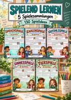 Vorschau - Spiele - Spielend lernen: 5 Spielesammlungen mit 130 Ideen für Sprache, Zahlen, Gefühle, Sinne und Tiere - Deckblatt