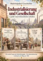 Vorschau - Unterrichtsreihen - Industrialisierung & Gesellschaft – Geschichte Materialpaket | 3 komplette Unterrichtseinheiten | Soziale Frage, Arbeiterbewegung & Großstadt um 1900 | Arbeitsblätter, Quellen, Differenzierung & Lösungen - Deckblatt