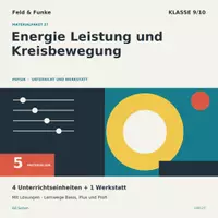 Vorschau - Arbeitsblätter - Energie Leistung und Kreisbewegung | Physik Klasse 9/10 | 5 Materialien mit Lösungen - Deckblatt