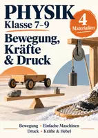 Vorschau - Arbeitsblätter - Physik Klasse 7–9 – Bewegung, Kräfte, Druck und einfache Maschinen – 4 Materialien - Deckblatt