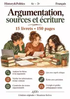 Aperçu - Feuilles d'exercices - Argumentation, sources et écriture - 15 livrets de français 4e–3e - Page de couverture