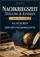 Vorschau - Klassenarbeiten - Klausuren Nachkriegszeit – Entnazifizierung, deutsche Teilung & Wiedervereinigung | Oberstufe + EWH - Deckblatt