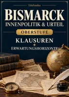 Vorschau - Klassenarbeiten - Klausuren Bismarck & Kaiserreich | Innenpolitik, Sozialistengesetz & historische Urteile | Oberstufe + EWH - Deckblatt