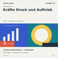 Vorschau - Arbeitsblätter - Kräfte Druck und Auftrieb | Physik Klasse 7/8 | 5 Materialien mit Lösungen - Deckblatt