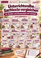 Vorschau - Arbeitsblätter - Unterrichtsreihe Sachtexte vergleichen | 12 Stunden und Klassenarbeit mit Lösungen | ZP10 Aufgabentyp 4b | Deutsch Klasse 9/10 - Deckblatt