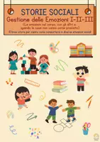 anteprima - Materiale di supporto/inclusione - Raccolta - Gestione delle Emozioni (Vol. I-II-III). 15 storie sociali su rabbia, paura, gelosia e frustrazione per BES, DSA e autismo - Pagina di copertina