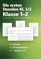 Vorschau - Stundenentwürfe - Die ersten Stunden Klasse 1/2 Paket – Stundenbilder Sachunterricht, Kunst, Ethik und Religion zum Schuljahresbeginn - Deckblatt