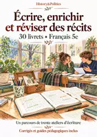 Aperçu - Feuilles d'exercices - Écrire, enrichir et réviser des récits : 30 livrets de français 5e - Page de couverture