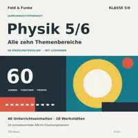 Vorschau - Arbeitsblätter - Physik Klasse 5/6 Jahrgangsstufenpaket | 60 Materialien mit Lösungen und Tests A/B - Deckblatt
